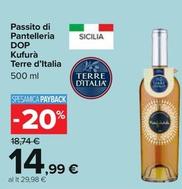 Offerta per Terre D'italia - Passito Di Pantelleria DOP Kufurà a 14,99€ in Carrefour Ipermercati