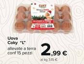 Offerta per Coky - Uova "l" a 2,99€ in Carrefour Ipermercati