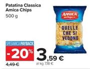 Offerta per Amica Chips - Patatina Classica a 3,59€ in Carrefour Ipermercati
