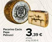 Offerta per Petrucci - Pecorino Cacio Pepe a 3,39€ in Carrefour Ipermercati