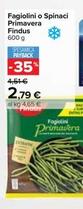 Offerta per Findus - Fagiolini O Spinaci Primavera a 2,79€ in Carrefour Ipermercati