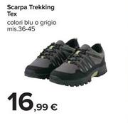Offerta per Tex - Scarpa Trekking a 16,99€ in Carrefour Ipermercati