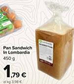 Offerta per Pan Sandwich In Lombardia a 1,79€ in Carrefour Ipermercati