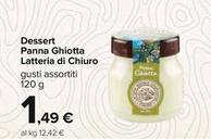 Offerta per Latteria Sociale Di Chiuro - Dessert Panna Ghiottaiale Di Chiuro a 1,49€ in Carrefour Ipermercati