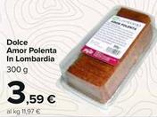 Offerta per Dolce Amor Polenta In Lombardia a 3,59€ in Carrefour Ipermercati