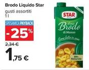 Offerta per Star - Brodo Liquido a 1,75€ in Carrefour Ipermercati