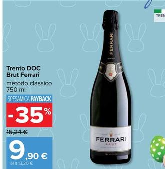 Offerta per Ferrari - Trento DOC Brut a 9,9€ in Carrefour Ipermercati