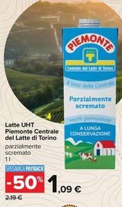 Offerta per Centrale Del Latte Di Torino - Latte UHT Piemonte a 1,09€ in Carrefour Ipermercati