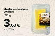 Offerta per 30Tuorli - Sfoglia Per Lasagne a 3,6€ in Carrefour Ipermercati
