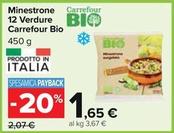 Offerta per Carrefour - Minestrone Carrefour 12 Verdure Bio a 1,65€ in Carrefour Ipermercati