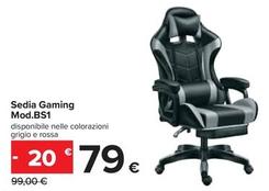 Offerta per Acer - Sedia Gaming Mod.BS1 a 79€ in Carrefour Ipermercati