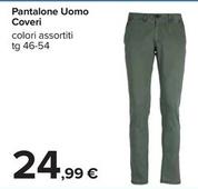 Offerta per Coveri - Pantalone Uomo a 24,99€ in Carrefour Ipermercati