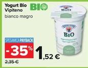 Offerta per Vipiteno - Yogurt Bio a 1,52€ in Carrefour Ipermercati