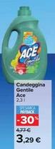 Offerta per Ace - Candeggina Gentile a 3,29€ in Carrefour Ipermercati