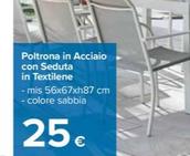 Offerta per Poltrona In Acciaio Con Seduta In Textilene a 25€ in Carrefour Ipermercati