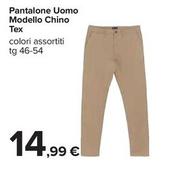 Offerta per Tex - Pantalone Uomo Modello Chino a 14,99€ in Carrefour Ipermercati