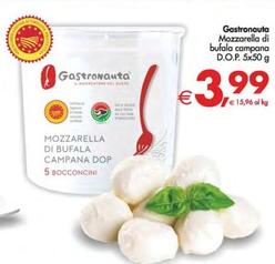 Offerta per Gastronauta - Mozzarella Di Bufala Campana D.O.P. a 3,99€ in Decò