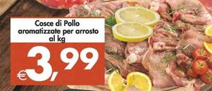 Offerta per Cosce Di Pollo Aromatizzate Per Arrosto a 3,99€ in Decò