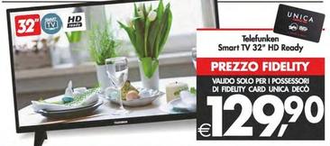 Offerta per Telefunken - Smart Tv 32" HD Ready a 129,9€ in Decò