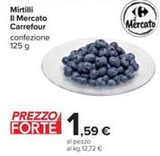 Offerta per Carrefour - Il Mercato Mirtilli a 1,59€ in Carrefour Ipermercati