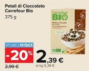 Offerta per Carrefour Bio - Petali Di Cioccolato a 2,39€ in Carrefour Ipermercati
