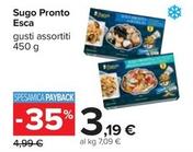 Offerta per Esca - Sugo Pronto a 3,19€ in Carrefour Ipermercati