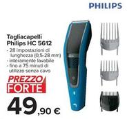 Offerta per Philips - Tagliacapelli HC 5612 a 49,9€ in Carrefour Ipermercati