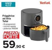 Offerta per Tefal - Friggitrice Ad Aria a 59,9€ in Carrefour Ipermercati