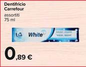 Offerta per Carrefour - Dentifricio a 0,89€ in Carrefour Ipermercati