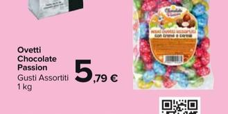 Offerta per Ovetti Chocolate Passion a 5,79€ in Carrefour Market