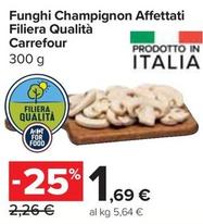 Offerta per Carrefour - Funghi Champignon Affettati Filiera Qualità a 1,69€ in Carrefour Market