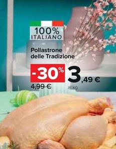 Offerta per Pollastrone Delle Tradizione a 3,49€ in Carrefour Market