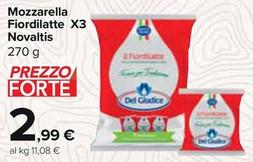 Offerta per Del Giudice - Mozzarella Fiordilatte X3 Novaltis a 2,99€ in Carrefour Market