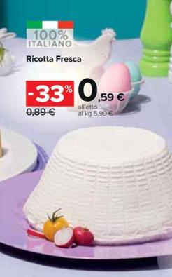 Offerta per Ricotta Fresca a 0,59€ in Carrefour Market