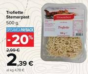 Offerta per Stemarpast - Trofiette a 2,39€ in Carrefour Market