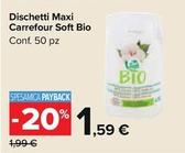 Offerta per Carrefour Soft Bio - Dischetti Maxi a 1,59€ in Carrefour Market