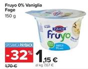 Offerta per Fage - Fruyo 0% Vaniglia a 1,15€ in Carrefour Market