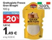 Offerta per Biraghi - Grattugiato Fresco Gran Biraghi a 1,49€ in Carrefour Market