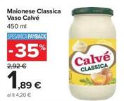 Offerta per Calvè - Maionese Classica Vaso a 1,89€ in Carrefour Market