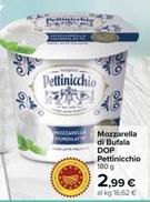 Offerta per Pettinicchio - Mozzarella Di Bufala DOP a 2,99€ in Carrefour Market