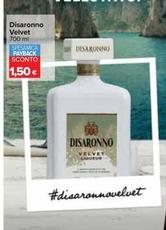 Offerta per Disaronno - Velvet a 1,5€ in Carrefour Market