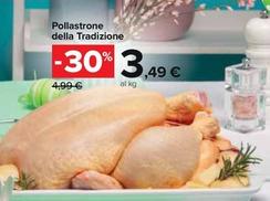 Offerta per Pollastrone Della Tradizione a 3,49€ in Carrefour Market