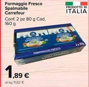 Offerta per Carrefour - Formaggio Fresco Spalmabile a 1,89€ in Carrefour Market