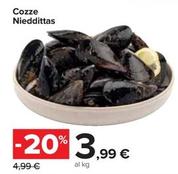 Offerta per Cozze Nieddittas a 3,99€ in Carrefour Market