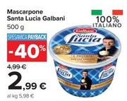 Offerta per Galbani - Mascarpone Santa Lucia a 2,99€ in Carrefour Market