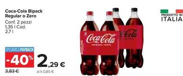 Offerta per Coca Cola - Bipack Regular O Zero a 2,29€ in Carrefour Market