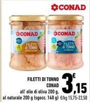Offerta per  Conad - Filetti Di Tonno  a 3,15€ in Conad City