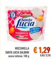 Offerta per Galbani - Mozzarella Santa Lucia a 1,29€ in Conad City