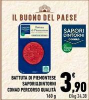 Offerta per Conad - Battuta Di Piemontese Sapori&Dintorni Percorso Qualità a 3,9€ in Conad City