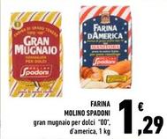Offerta per Molino Spadoni - Farina a 1,29€ in Conad